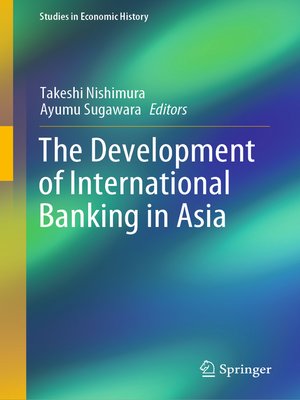 cover image of The Development of International Banking in Asia